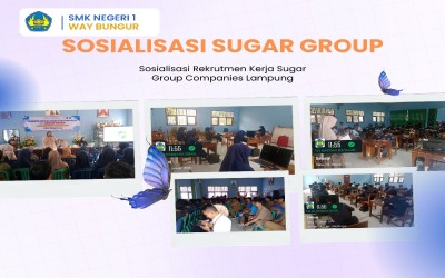 Sosialisasi Sugar Group Companies di SMKN 1 Way Bungur